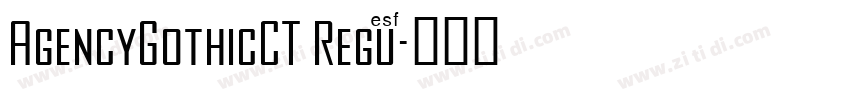 AgencyGothicCT Regu字体转换